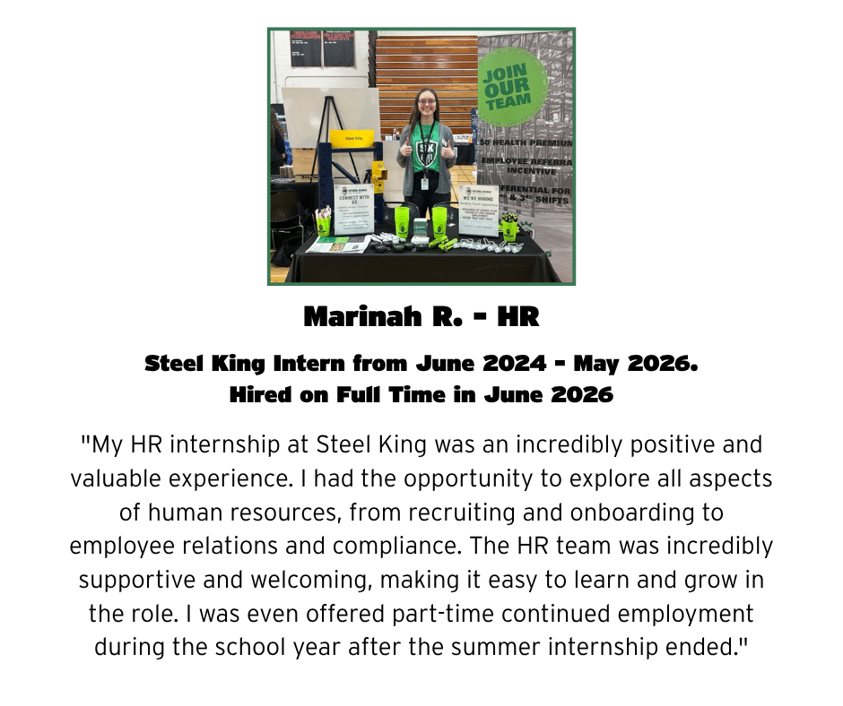 Marinah Intern Marinah R. standing at a Steel King recruitment booth with a 'Join Our Team' sign and green swag on the table.